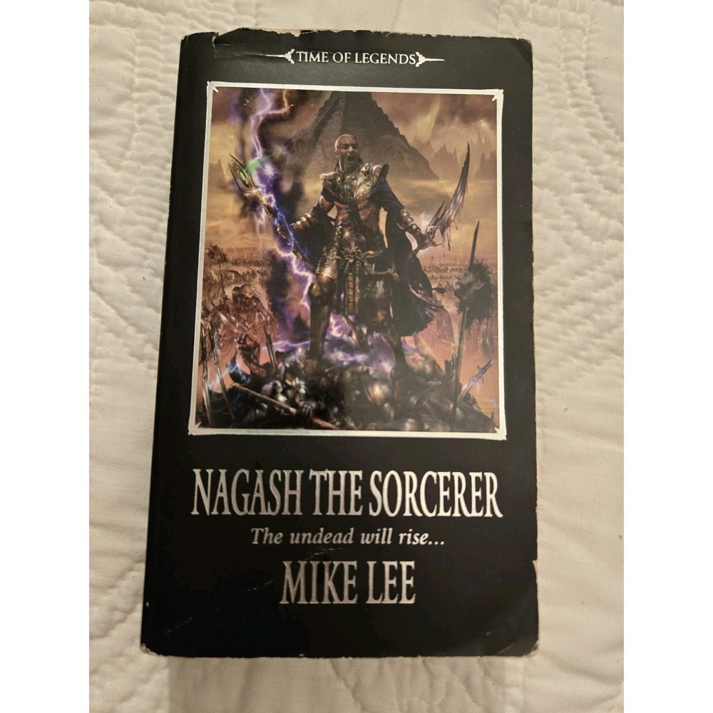 Warhammer Nagesh The Sorcerer The Undead Will Rise Mike Lee 2008 Book 1 Trilogy
